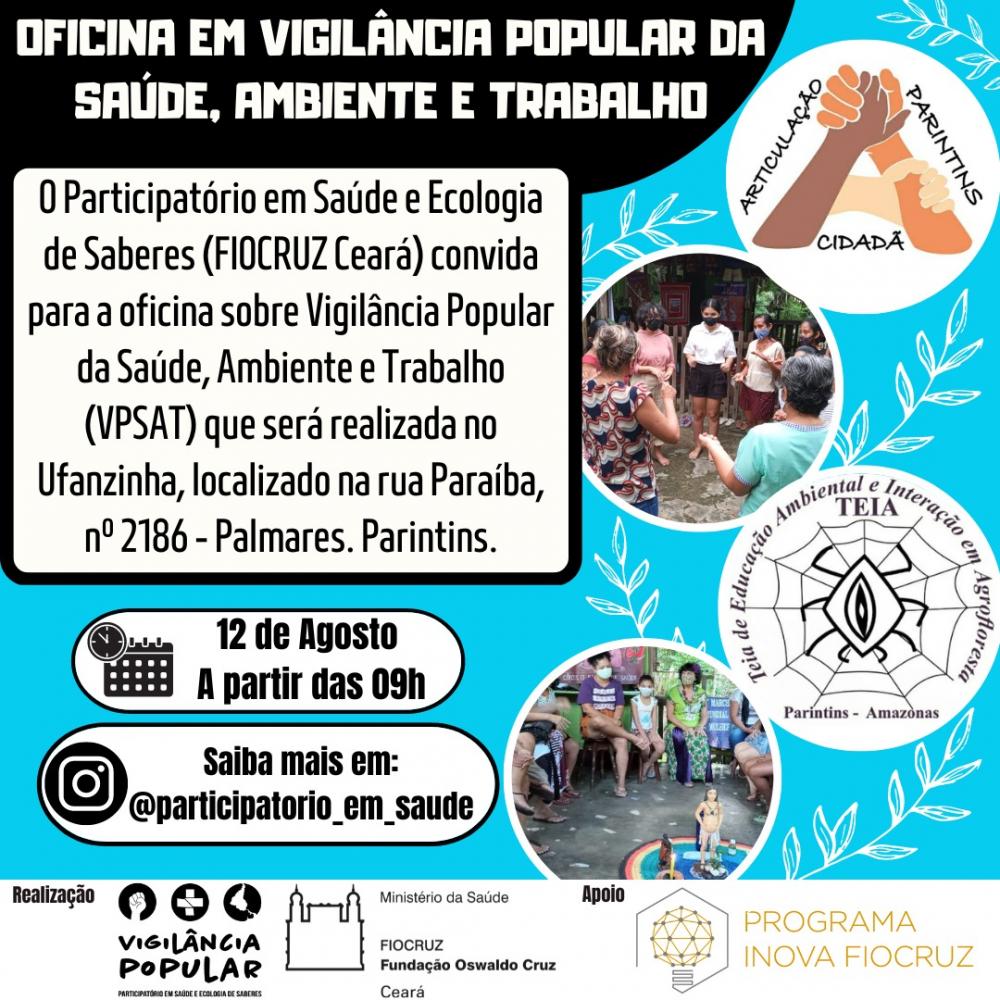 Vigilância Popular: Teia é selecionada como experiência da Região Norte em Projeto da Fiocruz   