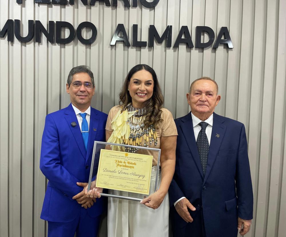 Ex-Cunhã do Caprichoso Daniela Assayag recebe Título de Cidadania Parintinense